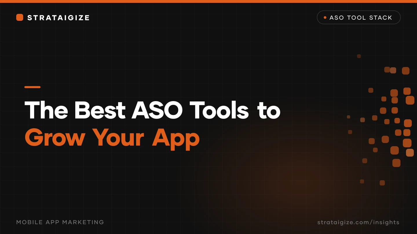 The Best ASO Tools to Grow Your App
