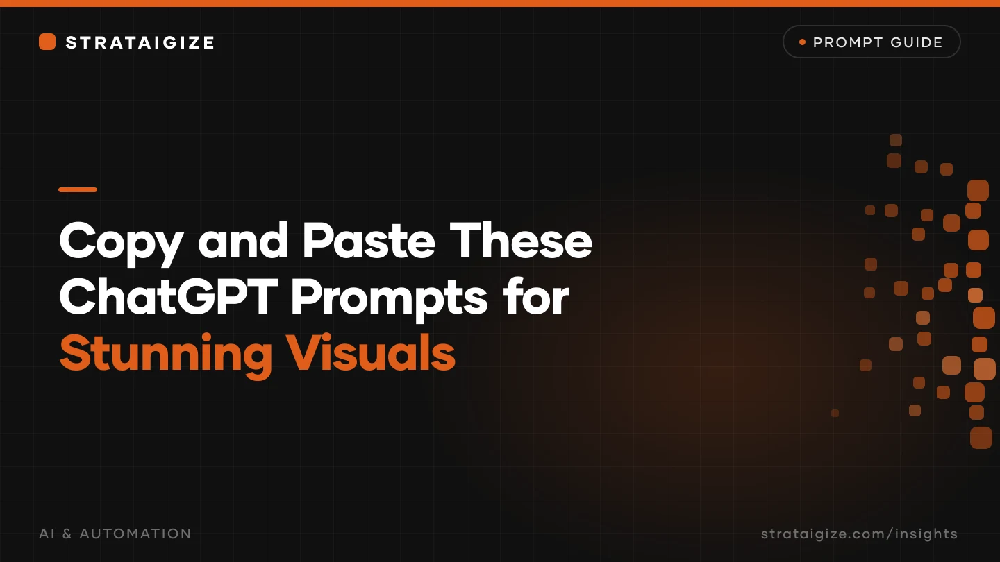 Copy and Paste These ChatGPT Prompts for Stunning Visuals