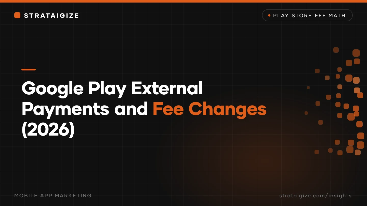 Google Play External Payments and Fee Changes (2026)