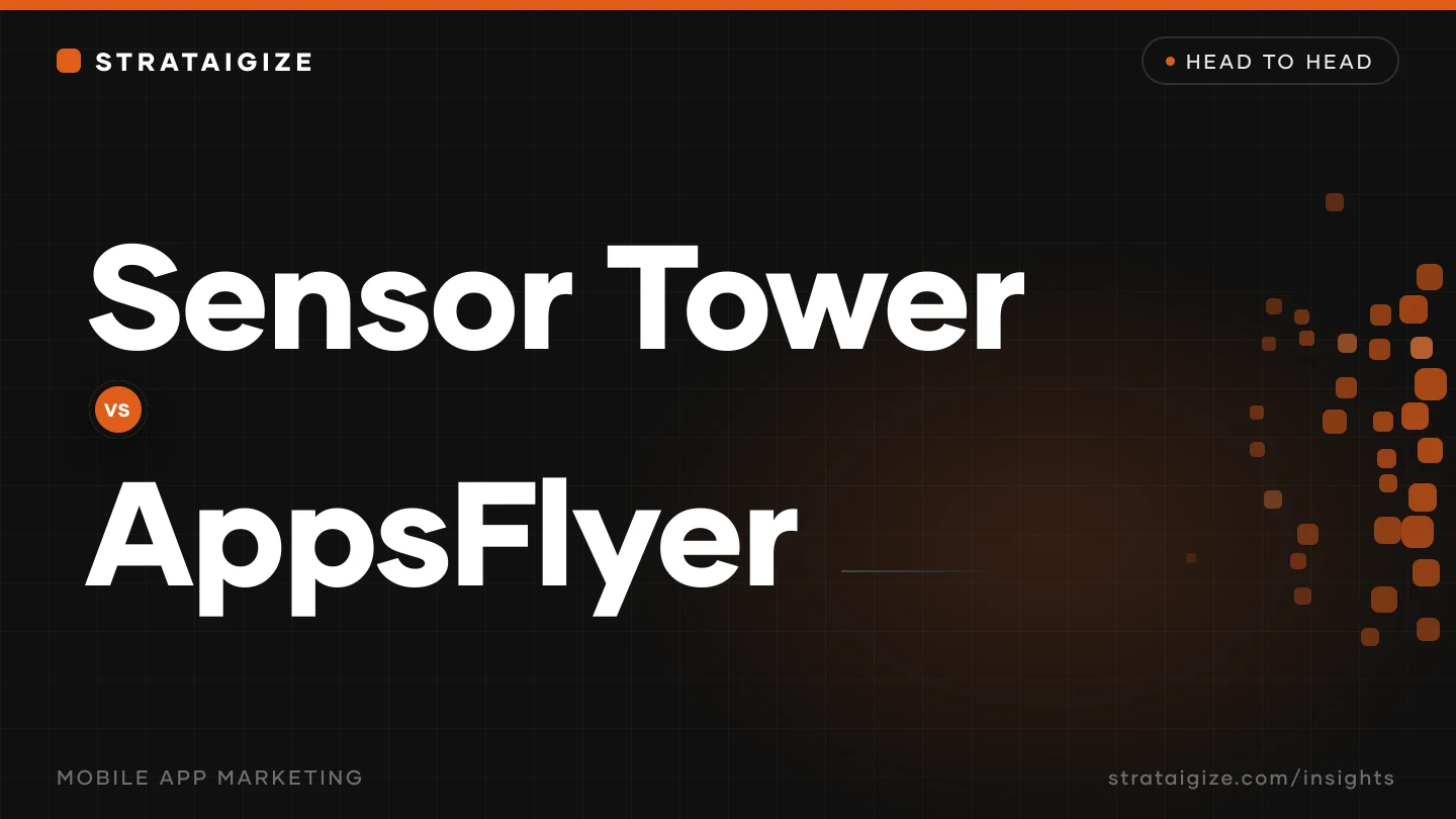 SensorTower vs. AppsFlyer: A Complete Comparison