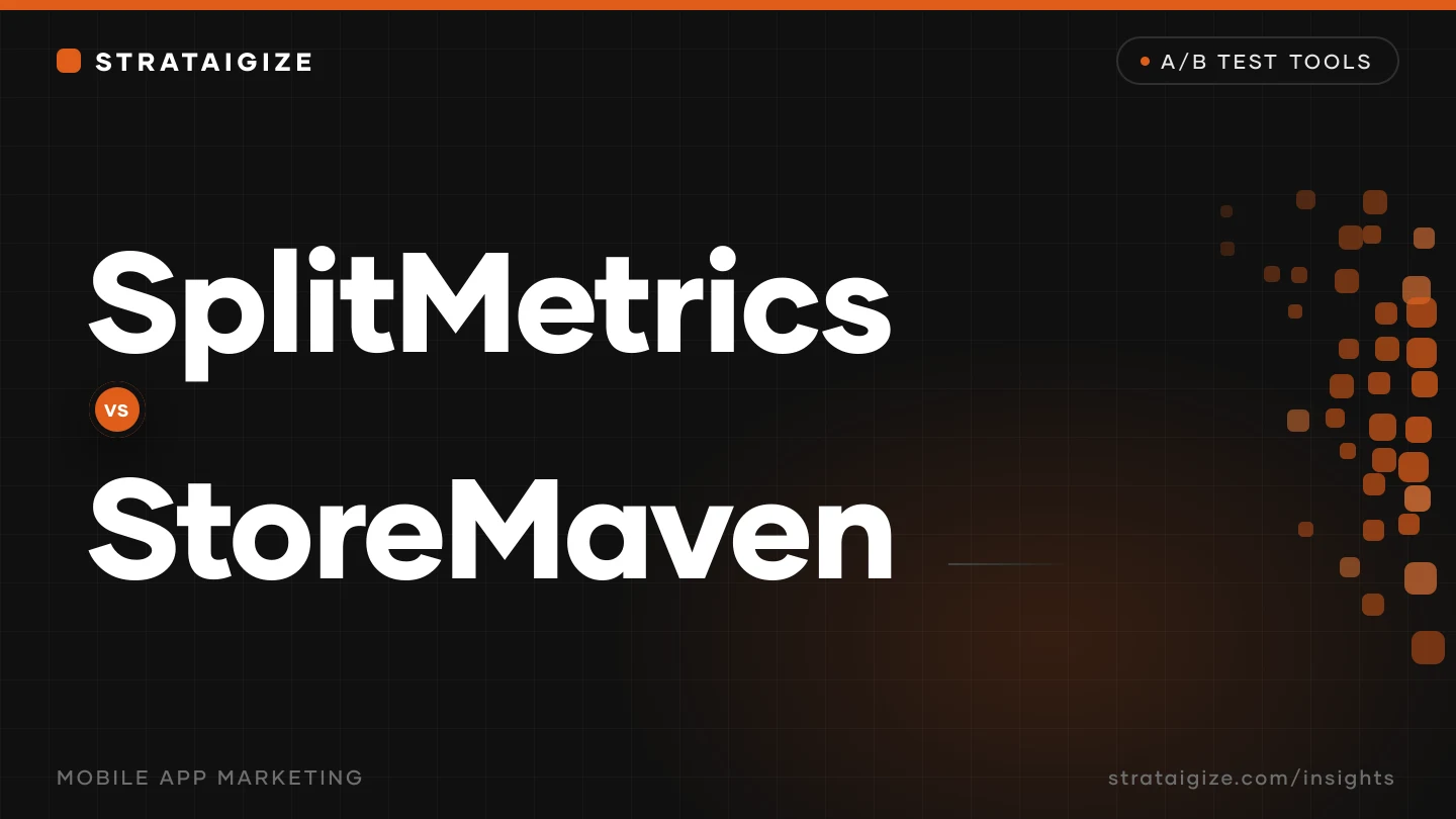 SplitMetrics vs StoreMaven (2026): Why Only One Is Still Sold