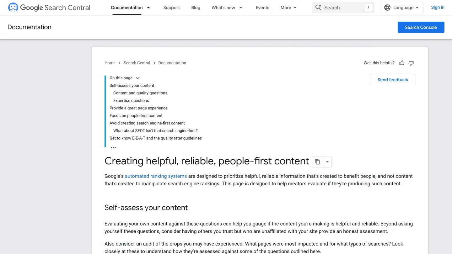 Google Search Central's helpful content guidance, the primary source on this question